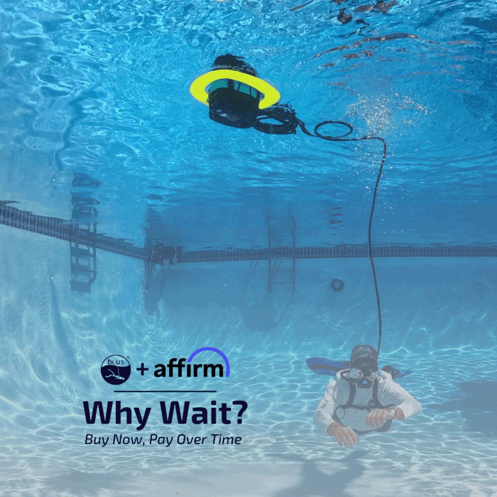 Diver using a BLU3 portable dive system in a swimming pool, with Affirm financing promotion text: Why Wait? Buy Now, Pay Over Time.